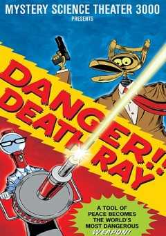 Mystery Science Theater 3000: Danger! Death Ray - vudu