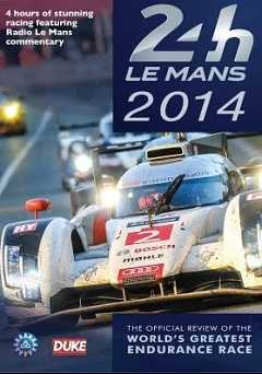 Le Mans 2014 - Movie