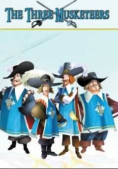 The Three Musketeers: An Animated Classic - Movie