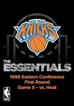 NBA Essentials: New York Knicks Vs Heat 1999 - vudu
