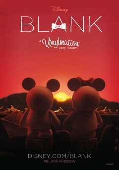 Blank: A Vinylmation Love Story - Movie