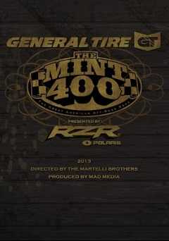 The 2013 General Tire Mint 400 - Movie