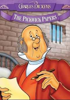 Charles Dickens: The Pickwick Papers - An Animated Classic - vudu