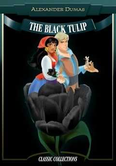 The Black Tulip: An Animated Classic - Movie