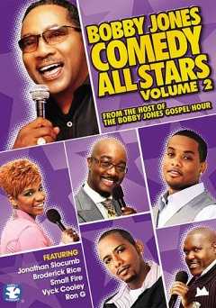 Bobby Jones Comedy All Stars Volume 2 - vudu