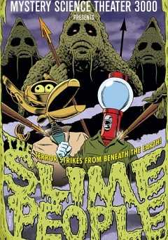 Mystery Science Theater 3000: The Slime People - Movie