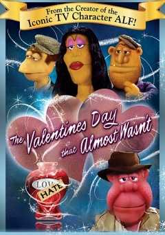 The Valentines Day That Almost Wasnt - vudu