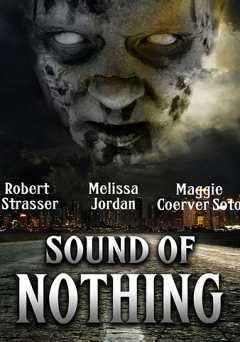 Sound of Nothing - Movie