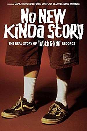 No New Kinda Story: The Real Story of Tooth & Nail Records - Movie