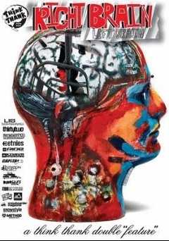 Right Brain Left Brain: A Think Thank Production - vudu