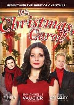 Its Christmas, Carol! - Movie