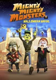 Mighty Mighty Monsters in Halloween Havoc - Movie