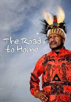 The Road To Home - Movie