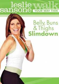 Leslie Sansone: Belly, Buns and Thighs Slimdown - Movie