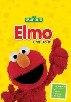Sesame Street: Elmo Can Do It! - Movie