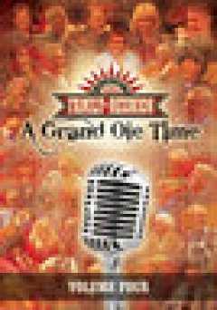 Countrys Family Reunion: a Grand Ole Time - Volume Four - Movie