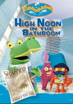Rubbadubbers: High Noon in the Bathroom - Movie