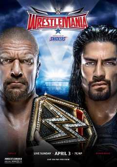 WWE Wrestlemania 32 - Movie