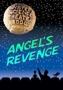 Mystery Science Theater 3000 - Angels Revenge - vudu
