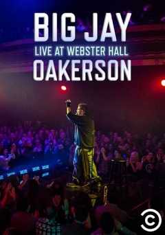 Big Jay Oakerson Live at Webster Hall - Movie