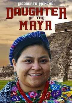 Rigoberta Menchu- Daughter of the Maya - vudu