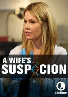 A Wifes Suspicion - Movie