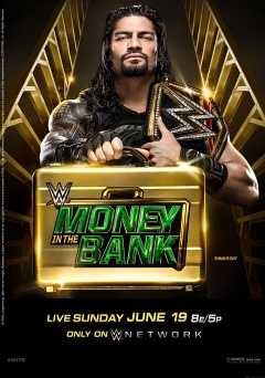 WWE: Money In The Bank 2016 - Movie