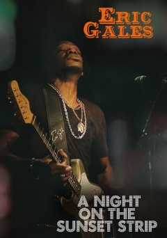 Eric Gales: A Night on the Sunset Strip - vudu