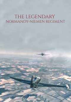 The Legendary Normandy Neimen Regiment - Movie