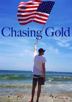Chasing Gold - Movie