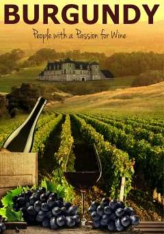 Burgundy: People with a Passion for Wine - vudu