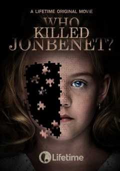Who Killed JonBenet? - Movie