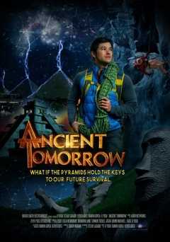 Ancient Tomorrow - Movie