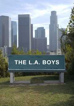 The L.A. Boys - Movie