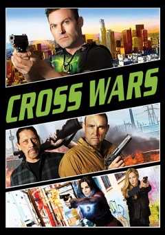 Cross Wars - Movie