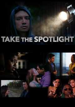 Take the Spotlight - Movie
