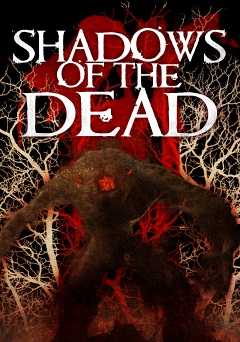 Shadows of the Dead - Movie