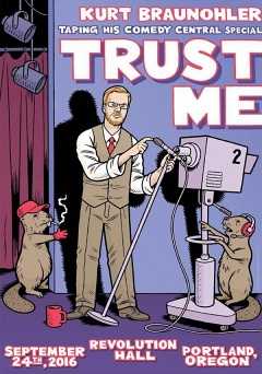 Kurt Braunohler: Trust Me - Movie
