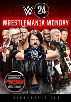 WWE: 24 - WrestleMania Monday - vudu