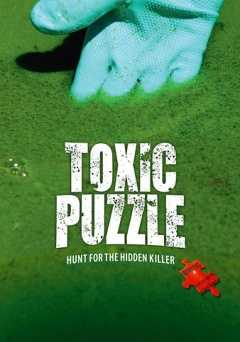 Toxic Puzzle: Hunt for the Hidden Killer - Movie