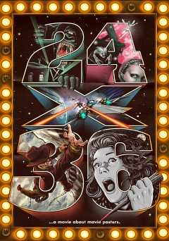 24x36: A Movie About Movie Posters - vudu