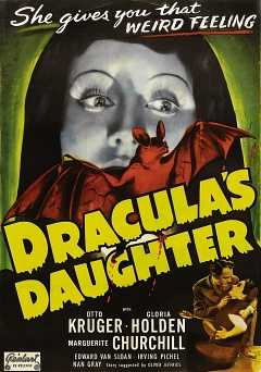 Draculas Daughter - Movie
