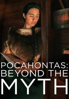 Pocahontas: Beyond the Myth - Movie