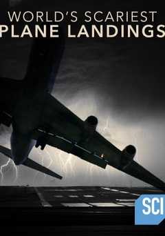 Worlds Scariest Plane Landings - Movie