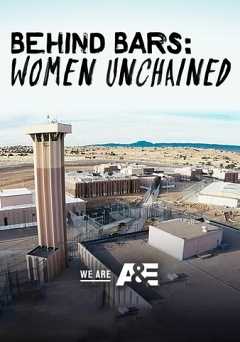 Behind Bars: Women Unchained - Movie