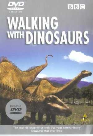 Walking with Dinosaurs - TV Series