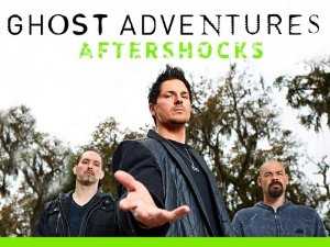 Ghost Adventures: Aftershocks - TV Series