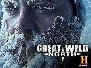 Great Wild North - TV Series
