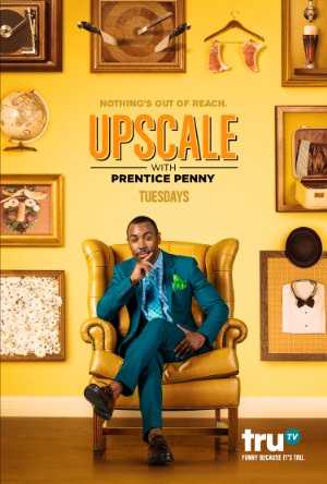 Upscale with Prentice Penny - vudu