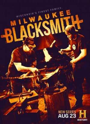 Milwaukee Blacksmith - TV Series